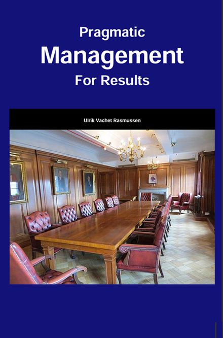 Pragmatic Management for Results